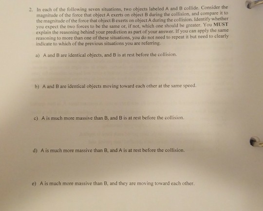 Solved 2. In each of the following seven situations, two | Chegg.com