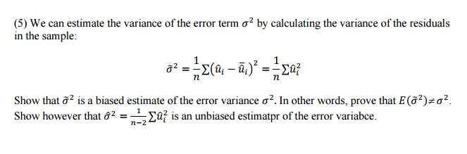 solved-we-can-estimate-the-variance-of-the-error-term-chegg