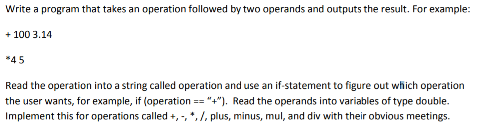 Solved Write a program that takes an operation followed by | Chegg.com
