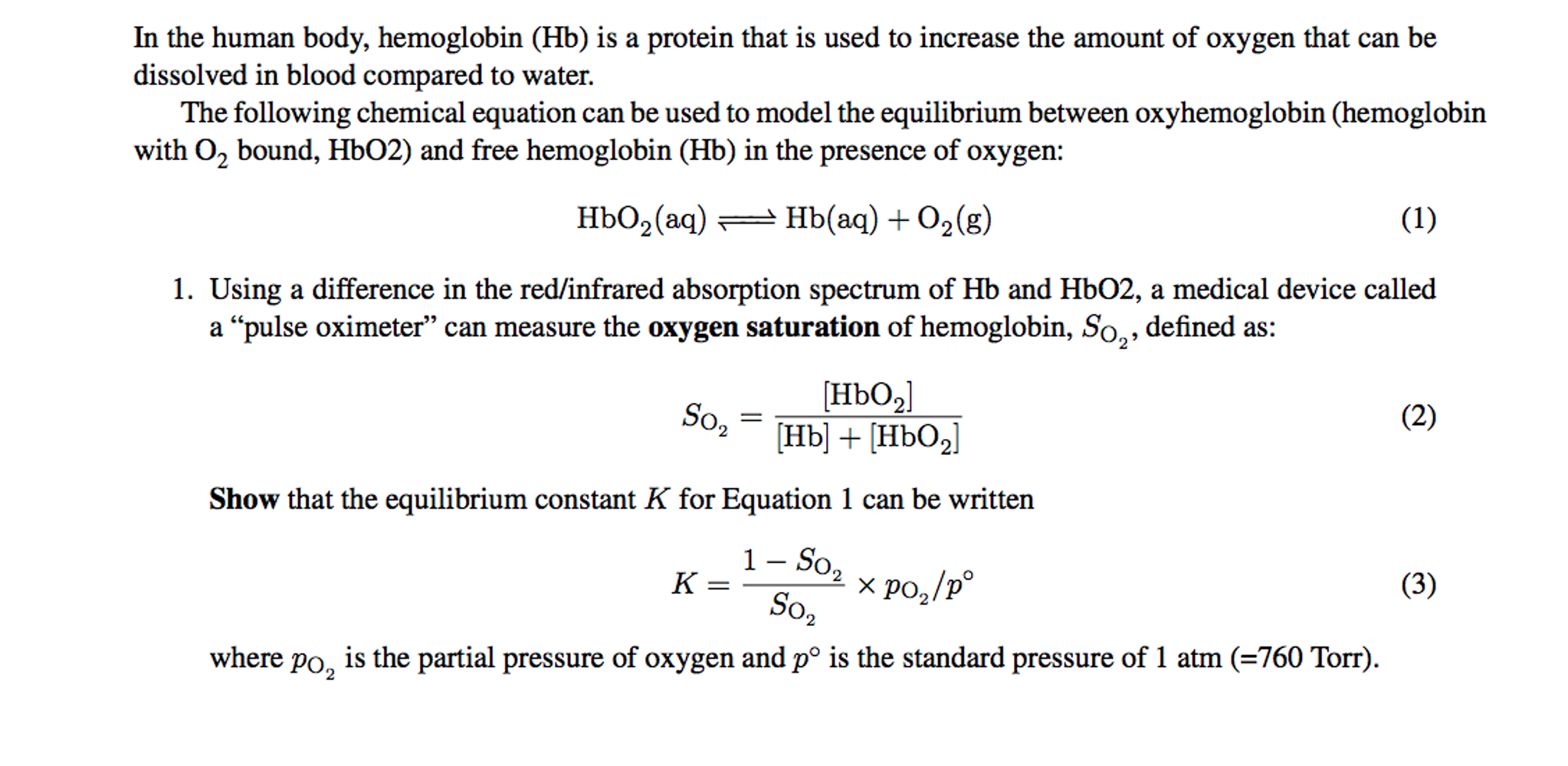 Solved In the human body, hemoglobin (Hb) is a protein that | Chegg.com