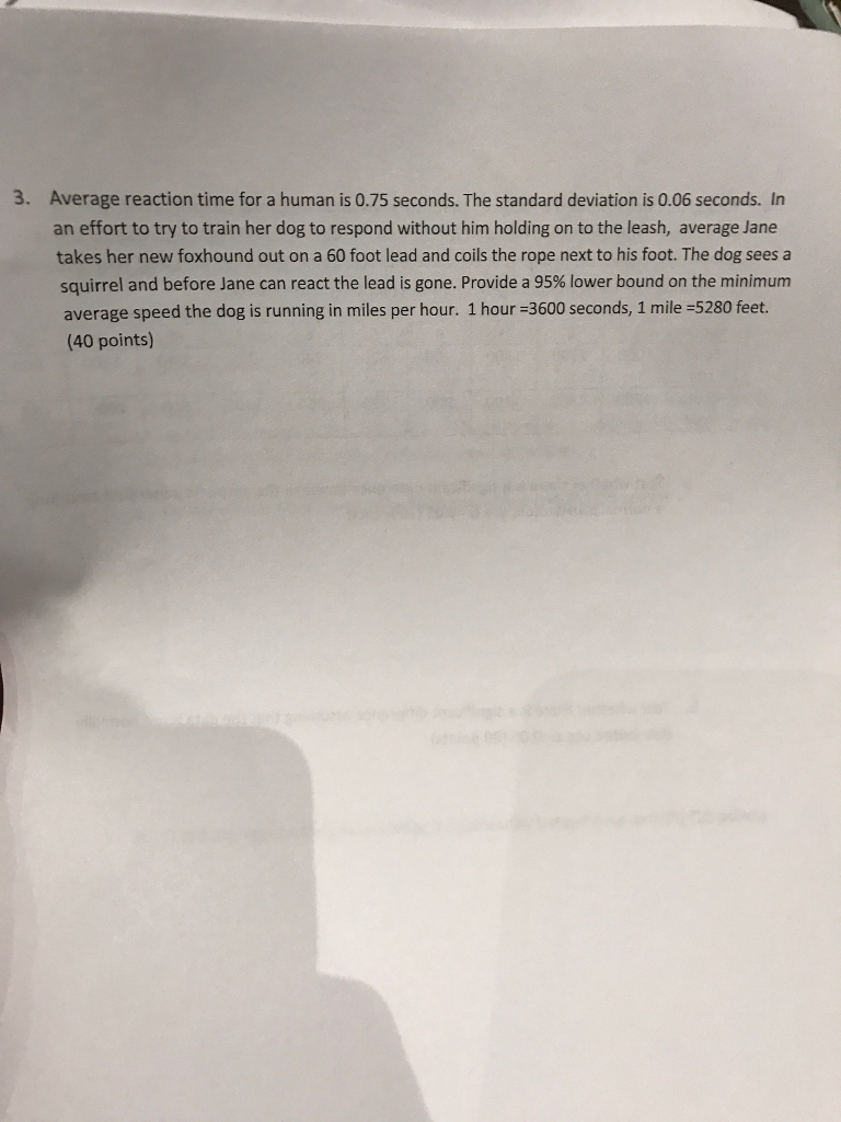 solved-average-reaction-time-for-a-human-is-0-75-seconds-chegg