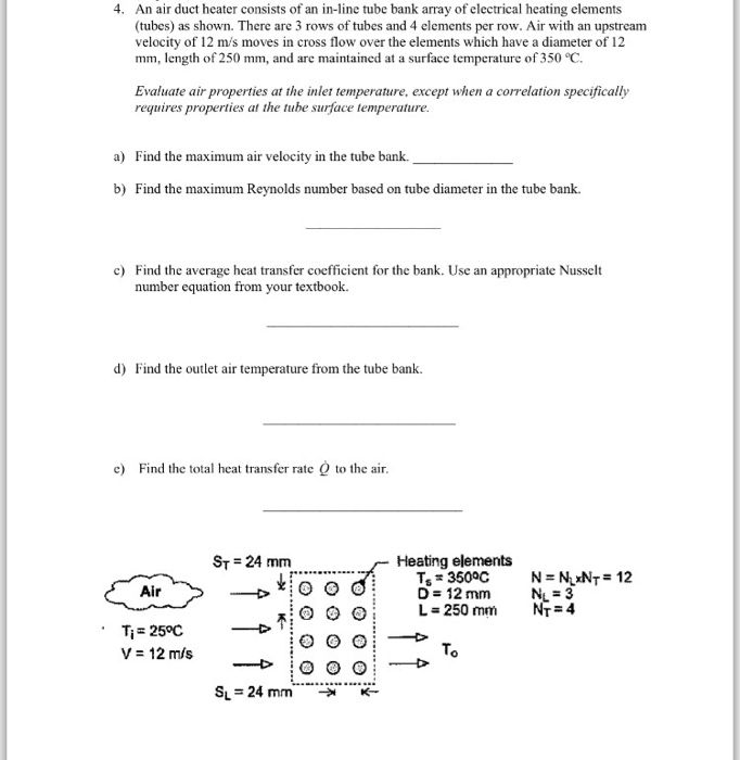 Solved An air duct heater consists of an in-line tube bank | Chegg.com