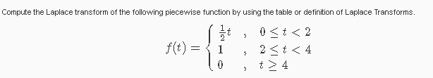 laplace transform of piecewise function