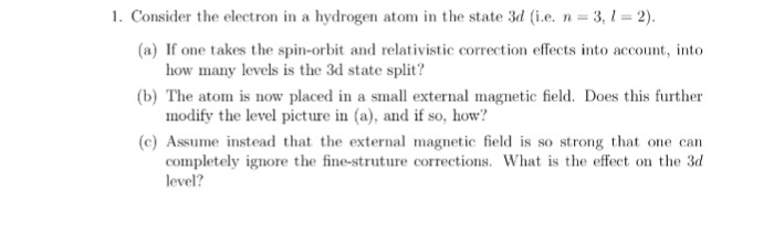 Solved Consider the electron in a hydrogen atom in the state | Chegg.com