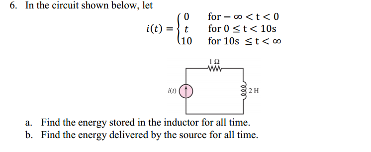 Solved In the circuit shown below, let Find the energy | Chegg.com