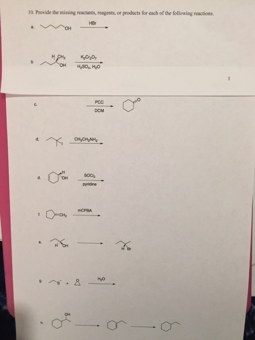 Solved Provide the missing reactants, reagents, or products | Chegg.com