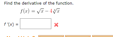 Solved Find the derivative of the function. f '(x) = | Chegg.com