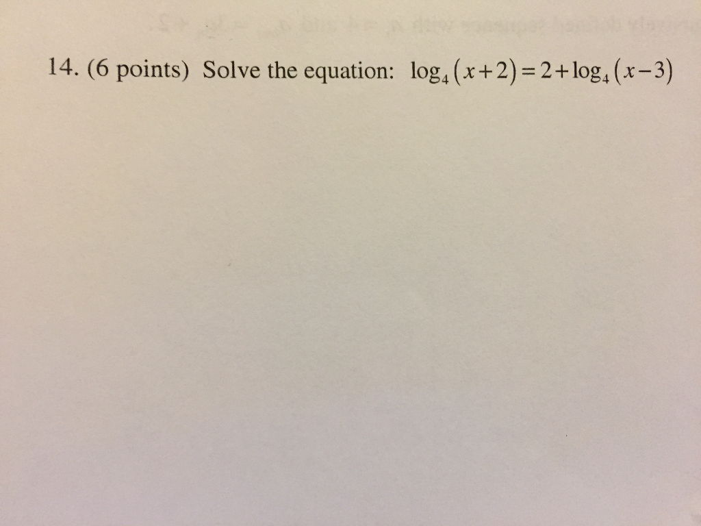 solved-solve-the-equation-log-4-x-2-2-log-4-x-3-chegg