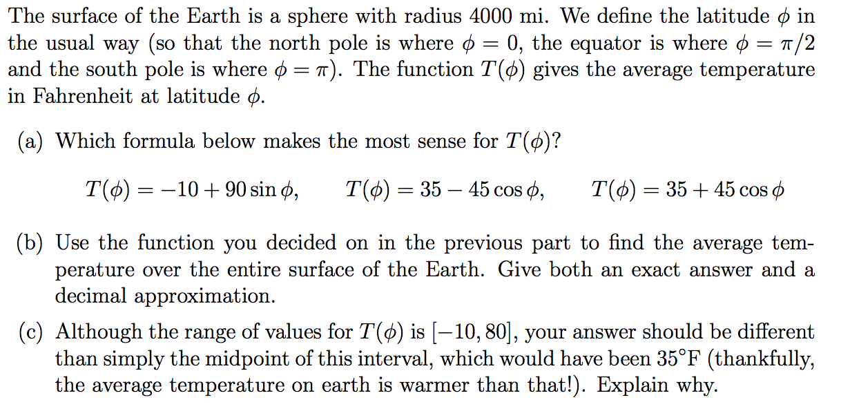 Solved The surface of the Earth is a sphere with radius 4000 | Chegg.com