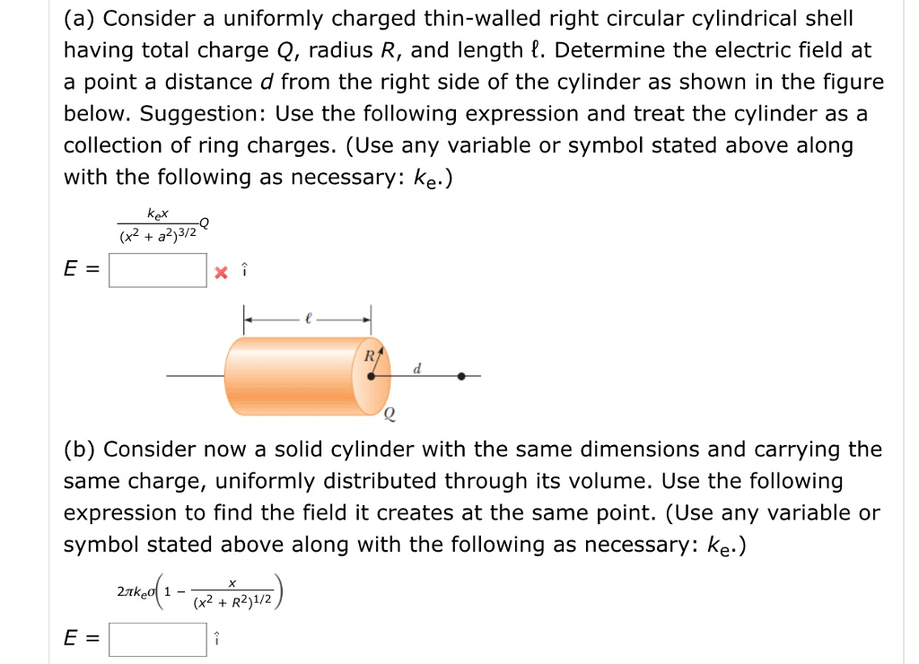 Solved (a) Consider A Uniformly Charged Thin-walled Right | Chegg.com