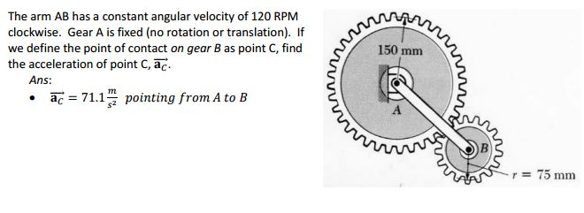 Solved The arm AB has a constant angular velocity of 120 RPM | Chegg.com