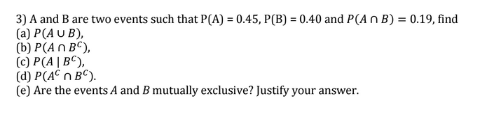 Solved A And B Are Two Events Such That P[A]=0.45, P[B] = | Chegg.com