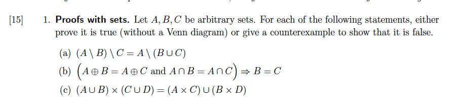 Solved 15 1. Proofs With Sets. Let A, B, C Be Arbitrary | Chegg.com