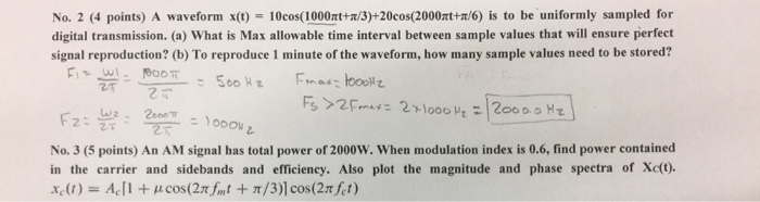 Solved A waveform x(t) = 10cos(1000 pi t + pi/3) + 20 | Chegg.com