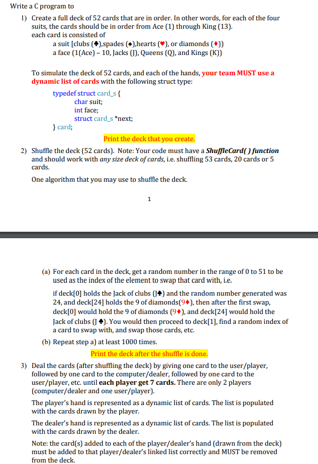 Solved Write a C program to 1) Create a full deck of 52 | Chegg.com
