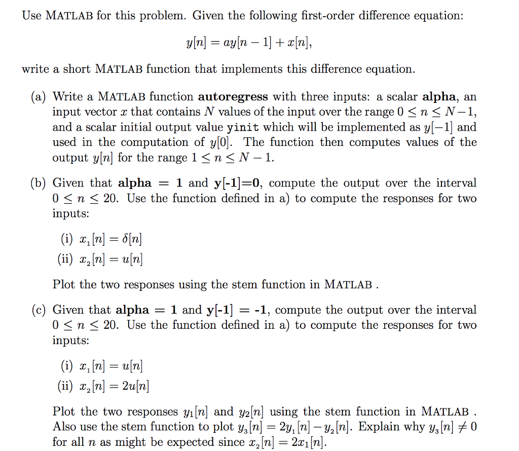 Use MATLAB for this problem. Given the following | Chegg.com