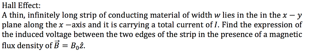 Solved A thin, infinitely long strip of conducting material | Chegg.com