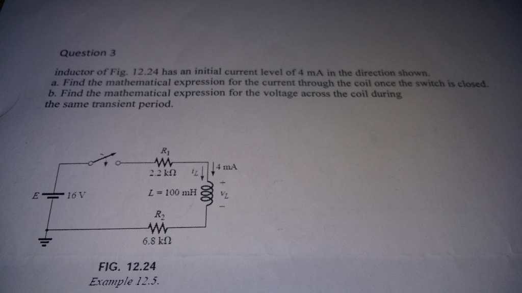 Solved inductor of Fig. 12.24 has an initial current level | Chegg.com ...