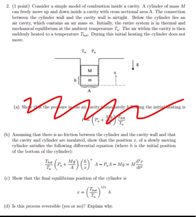 Solved Consider a simple model of combustion inside a