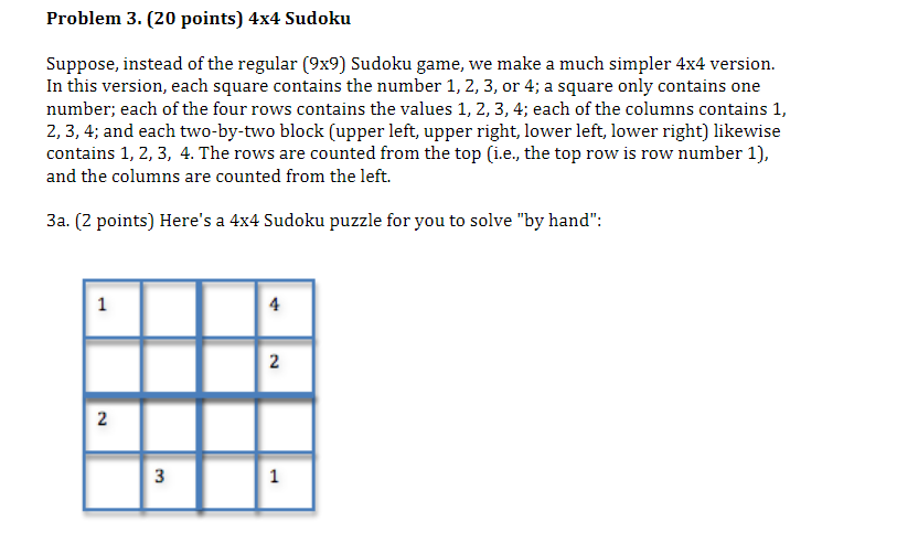 Solved Problem 3 20 Points 4x4 Sudoku Suppose Instead Of Chegg