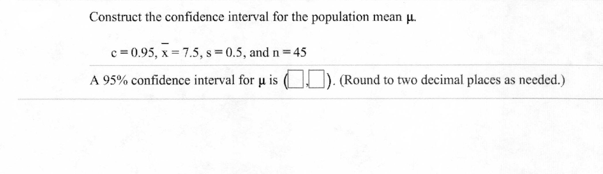 Solved Construct the confidence interval for the population | Chegg.com