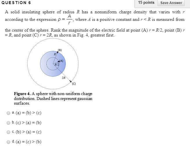 Solved A Solid Insulating Sphere Of Radius R Has | Chegg.com