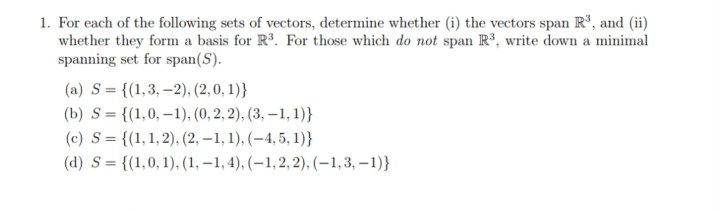 Solved 1. For each of the following sets of vectors, | Chegg.com