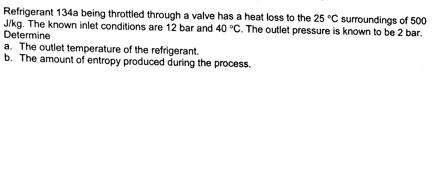 Refrigerant 134a being throttled through a valve has
