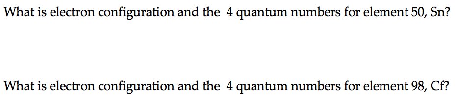 Solved What Is Electron Configuration And The 4 Quantum Chegg