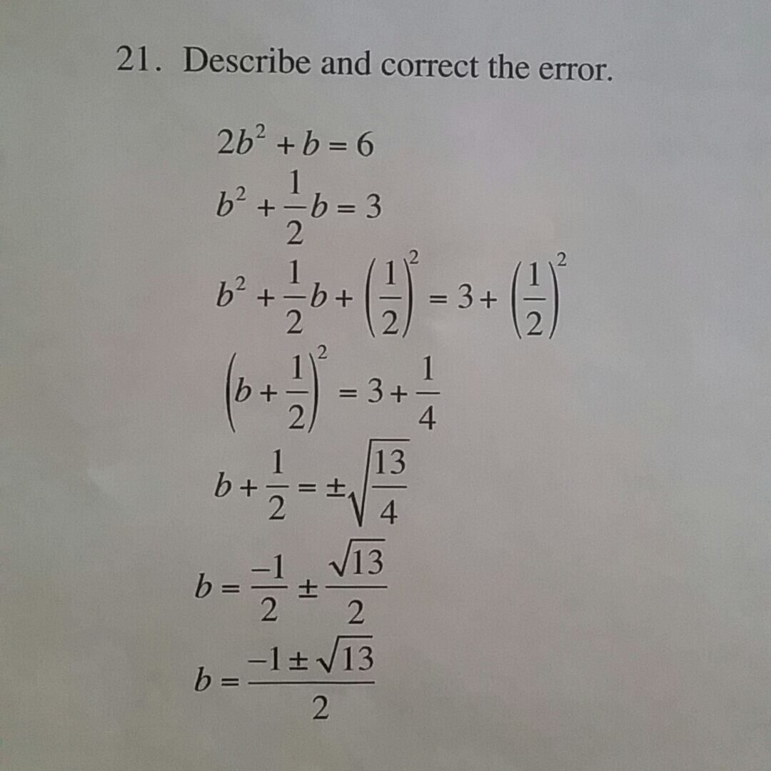 Solved Describe And Correct The Error. 2b^2 + B = 6 B^2 | Chegg.com