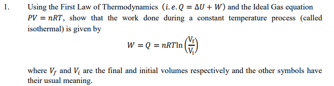 Solved Sin PV nRT, show that the work done during a constant | Chegg.com