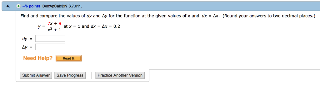 Solved Find and compare the values of dy and delta y for the | Chegg.com