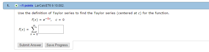 Solved Use the definition of Taylor series to find the | Chegg.com