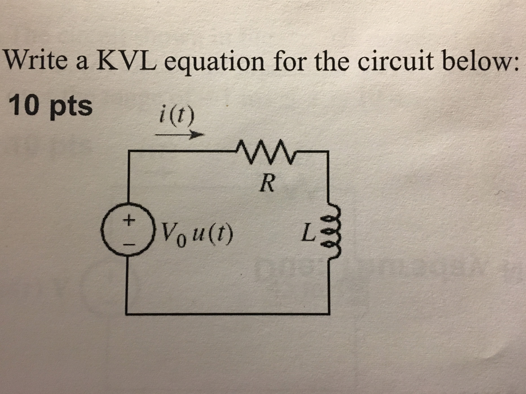 Solved Write a KVL equation for the circuit below: 10 pts i) | Chegg.com