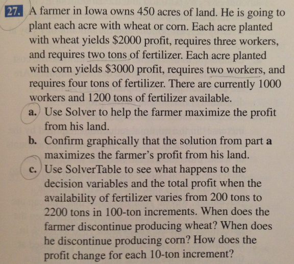 Solved 27. A farmer in Iowa owns 450 acres of land. He is