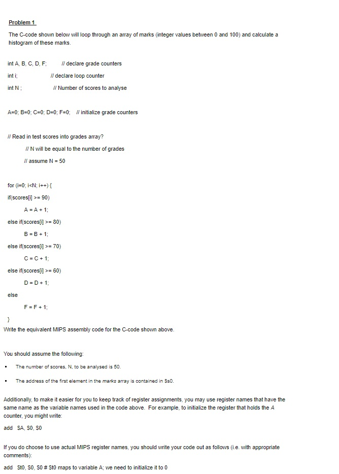 Solved Problem 1 The C-code shown below will loop through an | Chegg.com