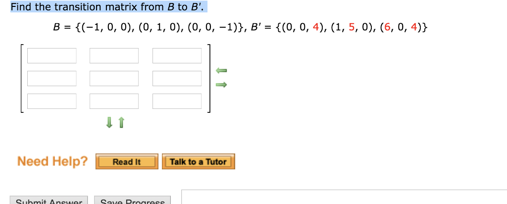 Solved Find The Transition Matrix From B To B'. , 0 6.0 0 4 | Chegg.com