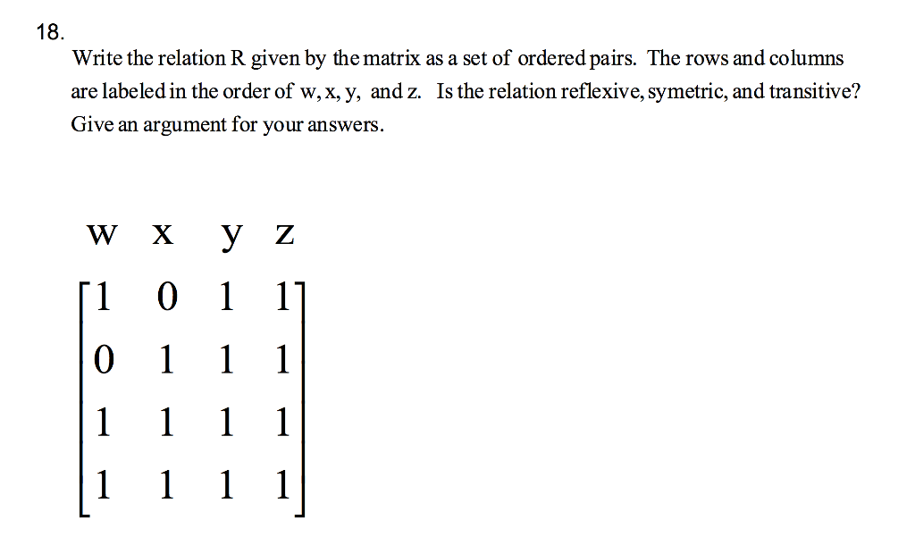 Solved Write The Relation R Given By The Matrix As A Set Of 1015