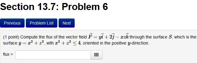 Solved Compute The Flux Of The Vector Field F Yi 2j