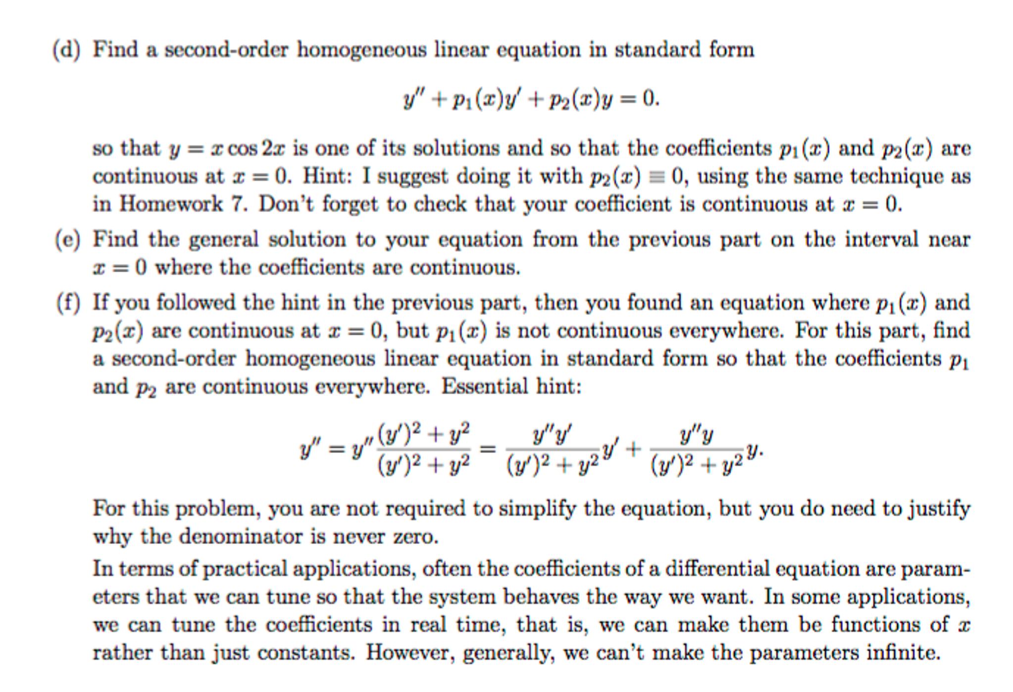 Solved You Found A First-order Homogenenous Linear Equation | Chegg.com