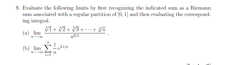 Solved Evaluate the following limits by first recognizing | Chegg.com