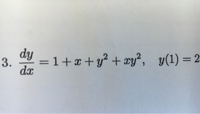 solved-dy-dx-1-x-y-2-xy-2-y-1-2-chegg