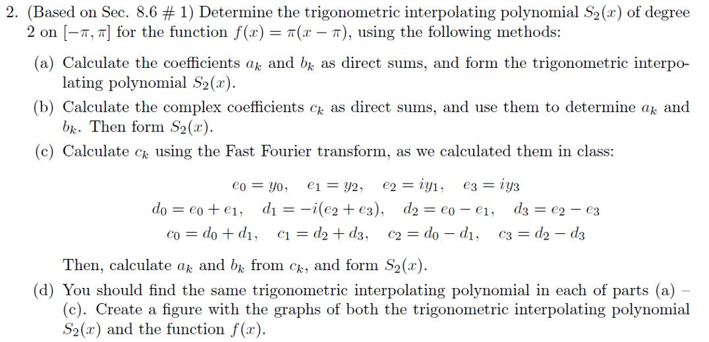 Determine the trigonometric interpolating polynomial | Chegg.com