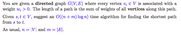 Solved You are given a directed graph G(V, E) where every | Chegg.com