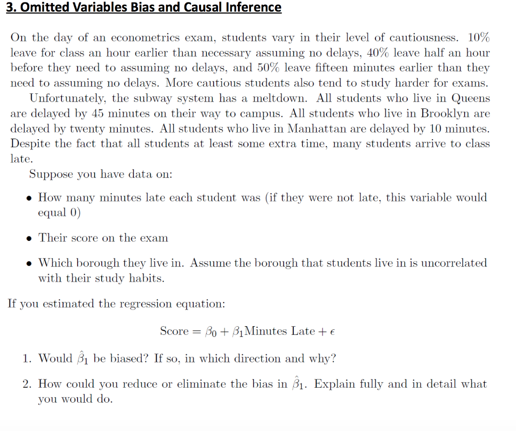 3. Omitted Variables Bias and Causal Inference On the | Chegg.com