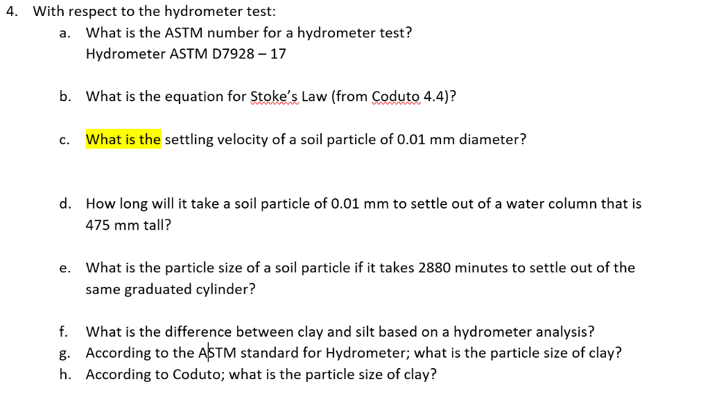 Solved 4. With respect to the hydrometer test a. What is