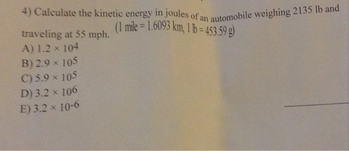 Solved Calculate the kinetic energy in joules of an | Chegg.com