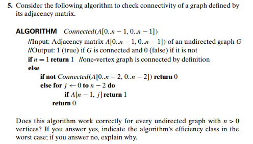 Solved 5. Consider the following algorithm to check | Chegg.com