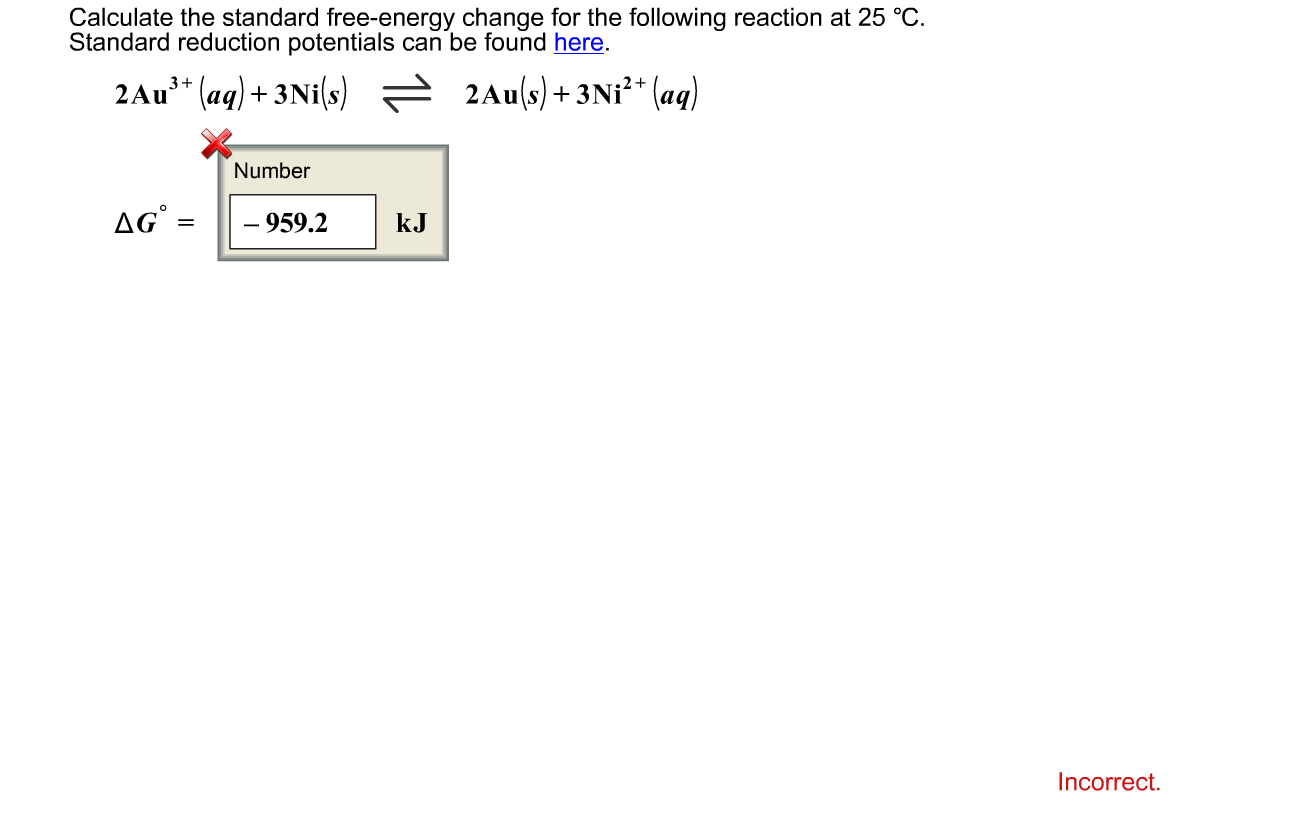Solved Calculate the standard free-energy change for the | Chegg.com
