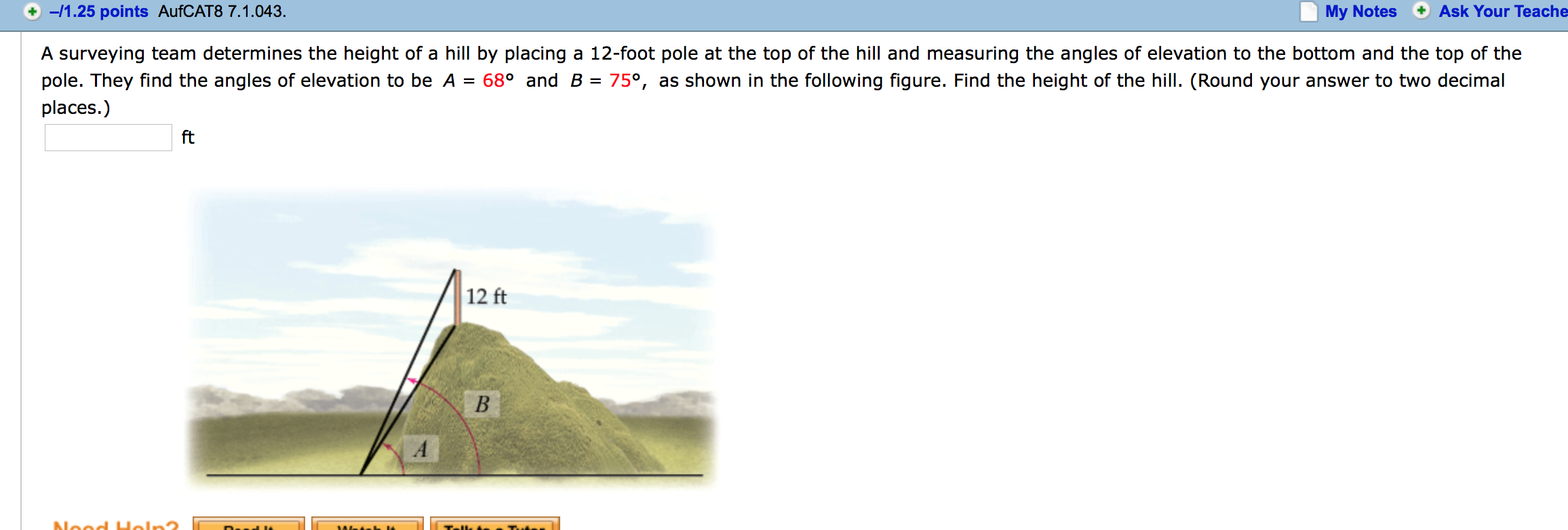 Solved A surveying team determines the height of a hill by